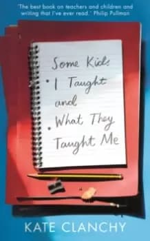 Image of Some Kids I Taught and What They Taught Me