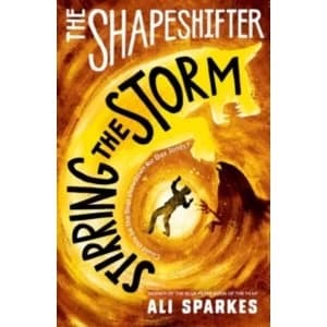 Image of The Shapeshifter: Stirring the Storm
