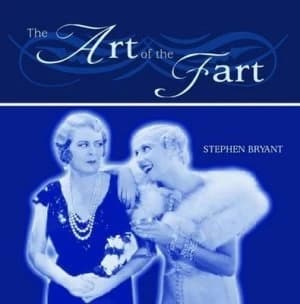 Image of The Art of Fart by Stephen Bryant Hardback