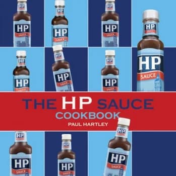 Image of The Hp Sauce Cookbook by Paul Hartley Hardback