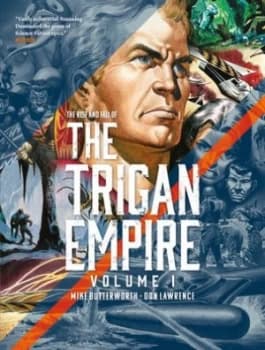 Image of The rise and fall of the Trigan Empire Volume 1 by Don Lawrence