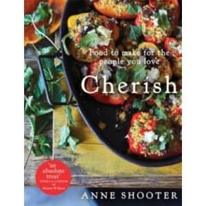 Image of Cherish : Food to make for the people you love