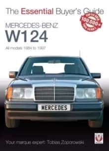 Image of The Essential Buyers Guide Mercedes-Benz W124 All Models 1984 - 1997
