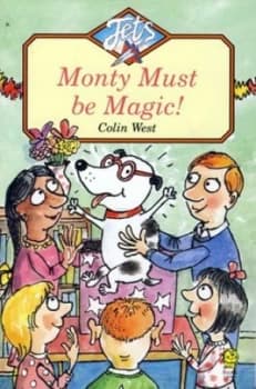 Image of Monty Must Be Magic by Colin West Book