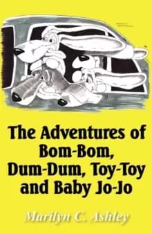 Image of The Adventures of Bom-Bom, Dum-Dum, Toy-Toy and Baby Jo-Jo