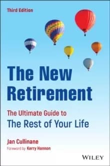 Image of The New Retirement: The Ultimate Guide to the Rest of Your Life, Third Edition