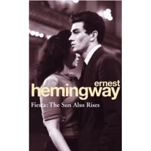 Image of Fiesta: The Sun Also Rises by Ernest Hemingway (Paperback, 1994)
