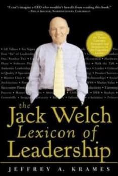 Image of The Jack Welch Lexicon of Leadership by Jeffrey a Krames Hardback