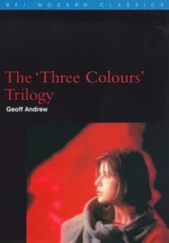 Image of The three Colours Trilogy by Geoff Andrew Paperback