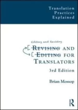 Image of Revising and Editing for Translators by Brian Mossop