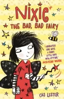 Image of Nixie the Bad, Bad Fairy