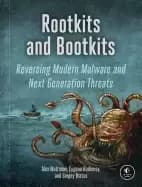 Image of rootkits and bootkits reversing modern malware and next generation threats