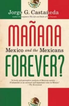 Image of Manana Forever by Jorge G. Castaeda Paperback