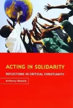 Image of Acting in Solidarity by Anthony G. Reddie
