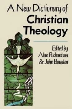 Image of A New Dictionary of Christian Theology by Alan Richardson Paperback