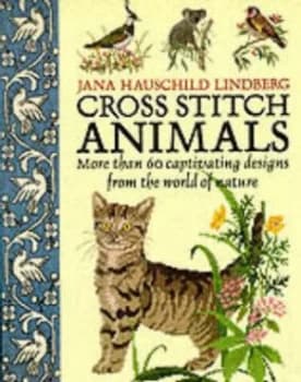 Image of Cross Stitch Animals. by Jana Hauschild Lindberg Paperback