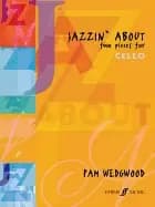 Image of jazzin about fun pieces for cello