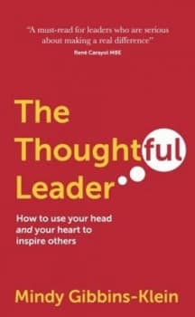 Image of The Thoughtful Leader by Mindy Gibbins-Klein Book