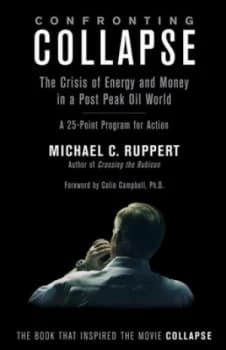 Image of Confronting Collapse by Michael C. Ruppert Paperback