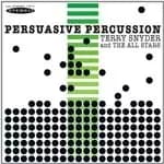 Image of Terry Snyder - Persuasive Percussion (Music CD)
