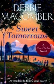 Image of Sweet Tomorrows by Debbie Macomber Paperback