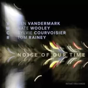 Image of Noise of Our Time by VWCR CD Album