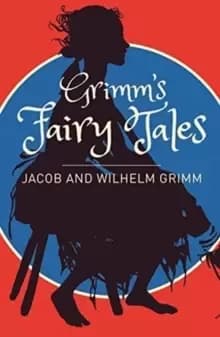 Image of Grimms Fairy Tales: A Selection
