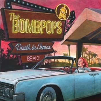 Image of Bombpops, The - Death in Venice Beach Vinyl