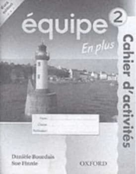 Image of Quipe 2 En Plus. Cahier Dactivits by Dani Bourdais and no. 232 Le Paperback