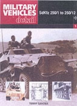 Image of Sdkfz 250/251 Armoured Halftrack by Jonathan Forty Paperback