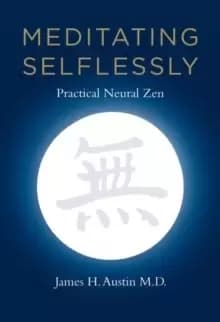 Image of Meditating Selflessly : Practical Neural Zen