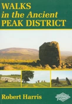 Image of Walks in the Ancient Peak District by Robert Harris Paperback