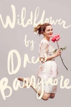 Image of Wildflower by Drew Barrymore Book