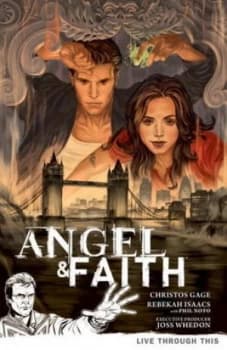 Image of Angel and Faith. Volume 1 Season 9 by Christos Gage Paperback