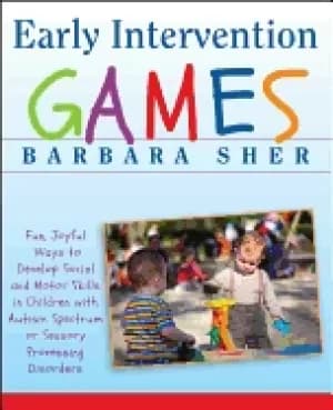 Image of early intervention games fun joyful ways to develop social and motor skills