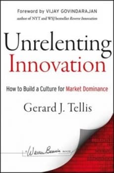 Image of Unrelenting Innovation by Gerard J. Tellis Hardback