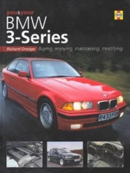 Image of You and Your Bmw 3-Series by Richard Dredge Hardback