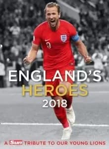 Image of England's Heroes : A Tribute to Our Young Lions