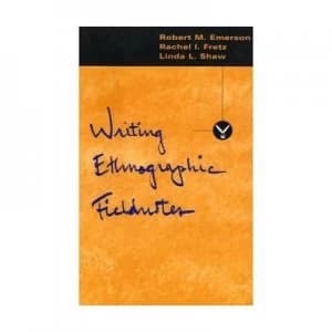 Image of Writing Ethnographic Fieldnotes by Robert M. Emerson Paperback