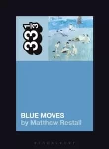 Image of Elton Johns Blue Moves
