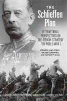 Image of The Schlieffen Plan by Hans Ehlert Hardback