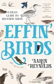 Image of Effin birds by Aaron Reynolds