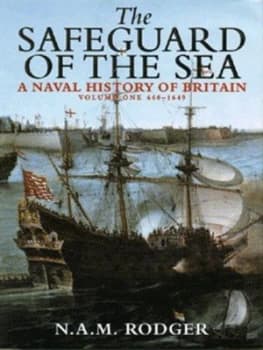 Image of The Safeguard of the Sea by Nicholas A. M Rodger Hardback