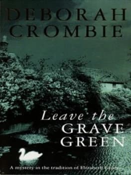 Image of Leave the Grave Green by Deborah Crombie Paperback