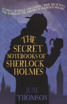 Image of The Secret Notebooks of Sherlock Holmes by June Thomson Paperback