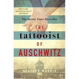Image of The Tattooist of Auschwitz the heart-breaking and unforgettable Sunday Times bestseller Paperback 2018