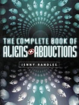 Image of The Complete Book of Aliens and Abductions by Jenny Randles Paperback