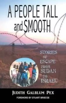 Image of A people tall and smooth by Judith Galblum Pex