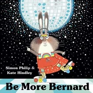 Image of Be More Bernard Hardback 2019
