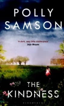 Image of The Kindness by Polly Samson Paperback